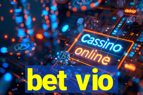 bet vio